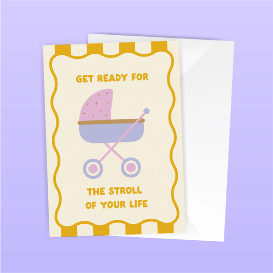 Stroll of your life