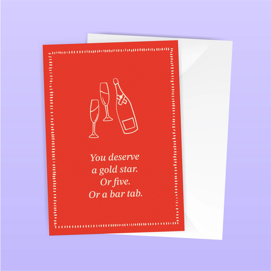You deserve a gold star