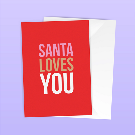 Santa Loves You